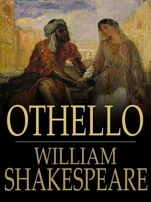 7. "Othello", William Shakespeare.