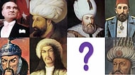 Tarihteki Hangi Türk Lider Senin Ruh İkizin?