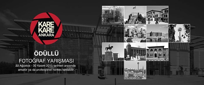 Ankara'nın Fotoğrafını En İyi Ben Çekerim Diyorsan Bu Yarışmayı Kaçırma