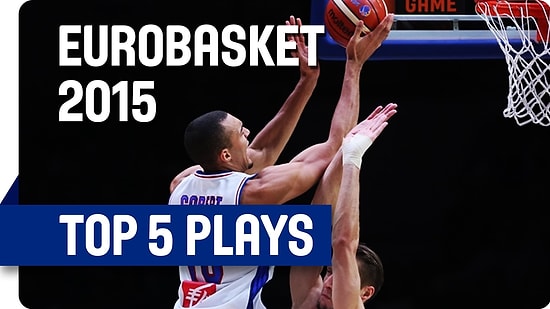 Çeyrek Finalin (9.Gün) En İyi 5 Hareketi | EuroBasket 2015