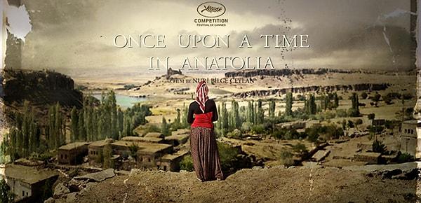 18. Bir Zamanlar Anadolu'da (2011) | IMDb Puanı: 7,8
