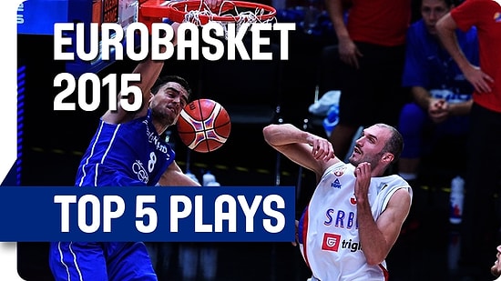 Çeyrek Finalin (10.Gün) En İyi 5 Hareketi | EuroBasket 2015