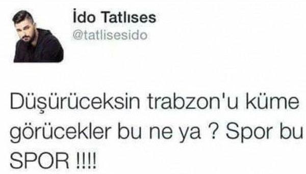 19. Trabzon'da Fenerbahçe kafilesine yapılan silahlı saldırıdan sonra İdo Tatlıses'ın tweeti