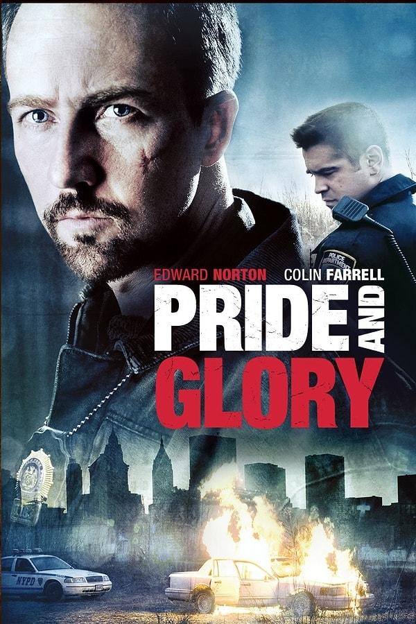 9. Pride and Glory