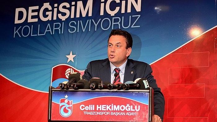Trabzonspor'da Celil Hekimoğlu Başkanlığa Aday