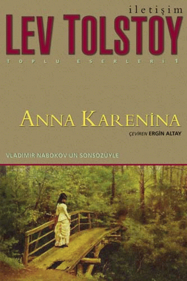 1. "Anna Karenina", (1877) Lev Nikolayeviç Tolstoy