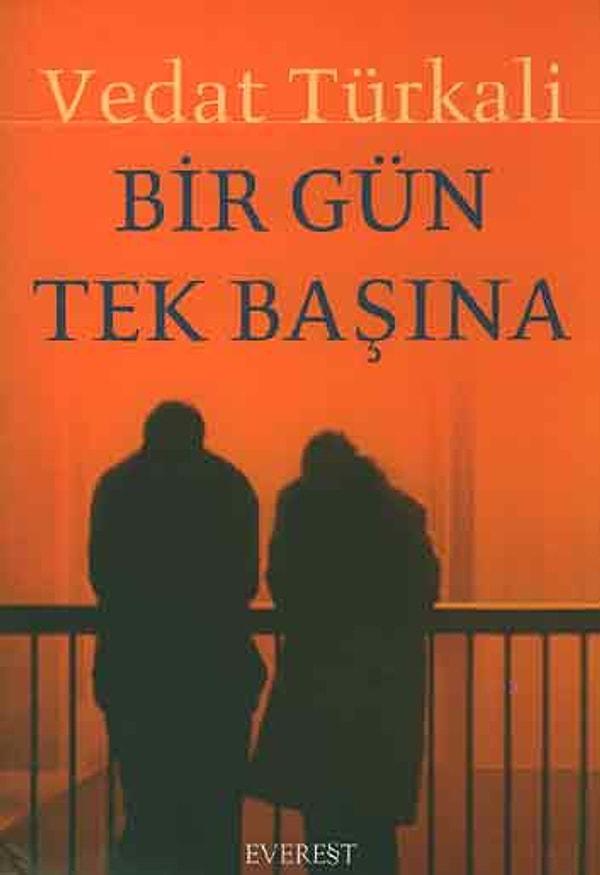 27. "Bir Gün Tek Başına", (1975) Vedat Türkali