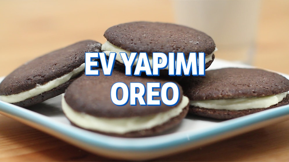 Marketten Almak Yerine Bisküvilerinizi Bile Evde Yapabilirsiniz! İşte Ev Yapımı Oreo