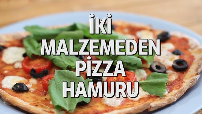 Pizza Hamurunu İki Malzemeden Yapabileceğinizi Biliyor muydunuz?