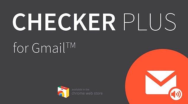 2. Checker Plus for Gmail™