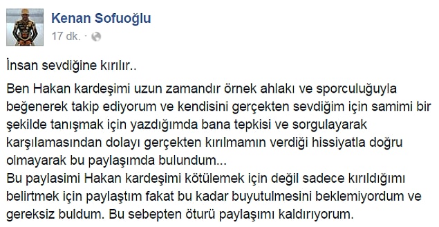 Sonra Sofuoğlu, Facebook'ta bir açıklama yaparak ilk iletisini kaldırdı ve zeytin dalı uzattı