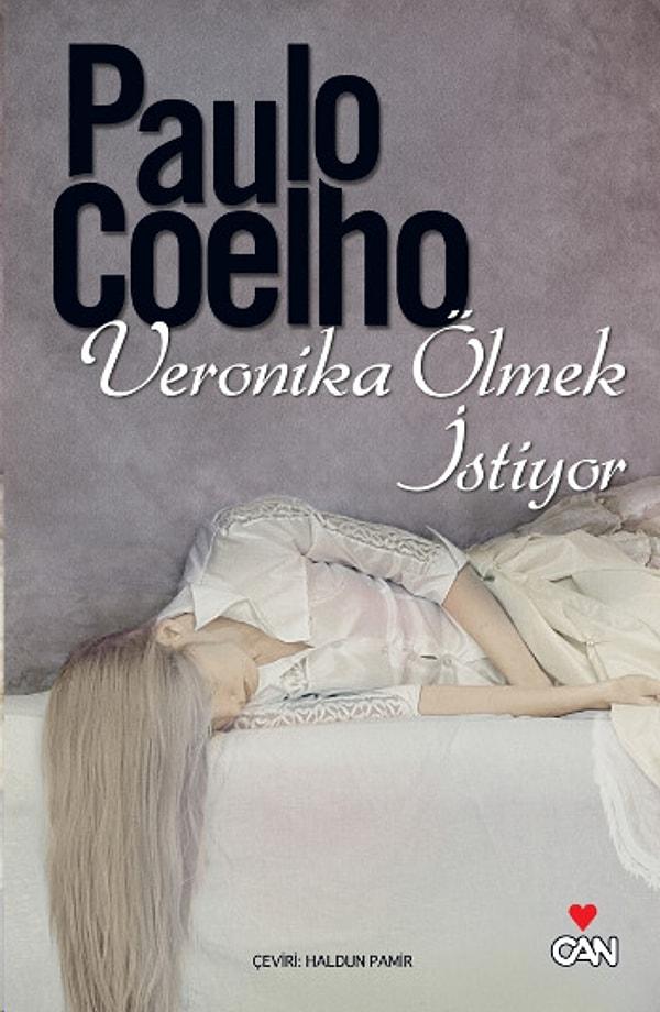1. Veronika Ölmek İstiyor -Paulo Coelho