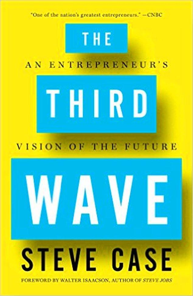 4. THE THIRD WAVE - Steve Case