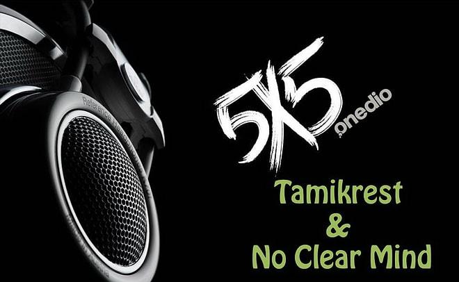 Onedio ile Müzik Keşfi 5x5: Tamikrest & No Clear Mind