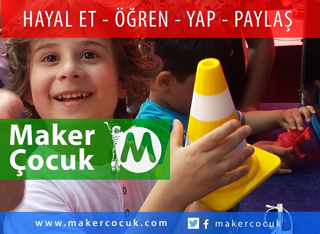 11. Maker Çocuk İle Harekete Geç!