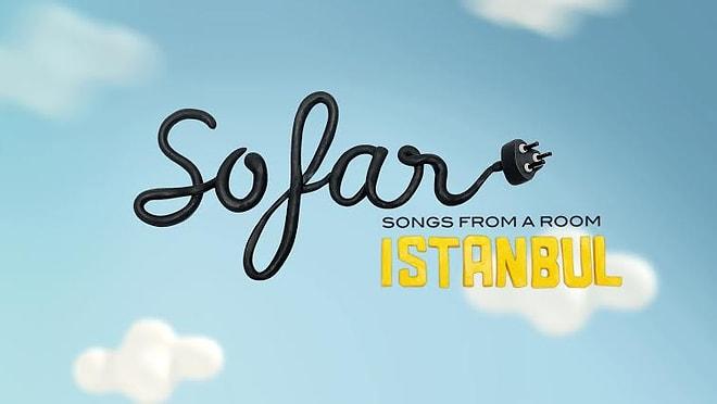 Sofar İstanbul'da Kulaklarımızın Pasını Silen 20 Müzisyen