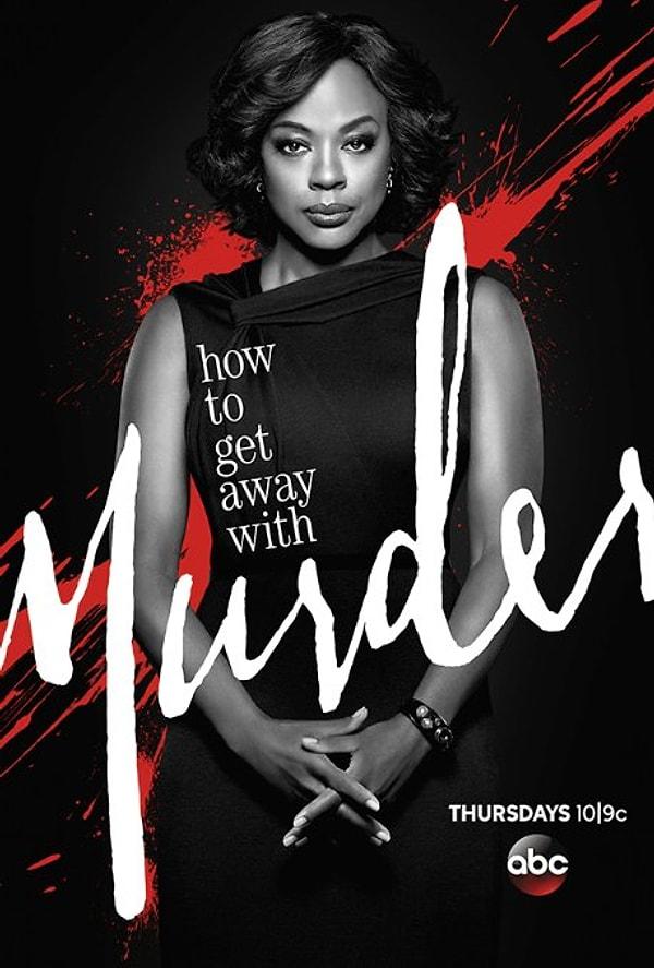 3. How to Get away with Murder (2014 - ) IMDb: 8.3
