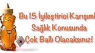 Bu İyileştirici 15 Karışımla Sağlık Konusunda Çok Ballı Olacaksınız!