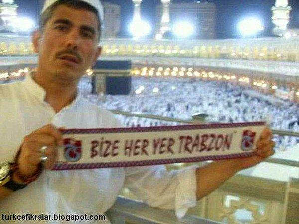 11. Ona her yer Trabzon'dur.