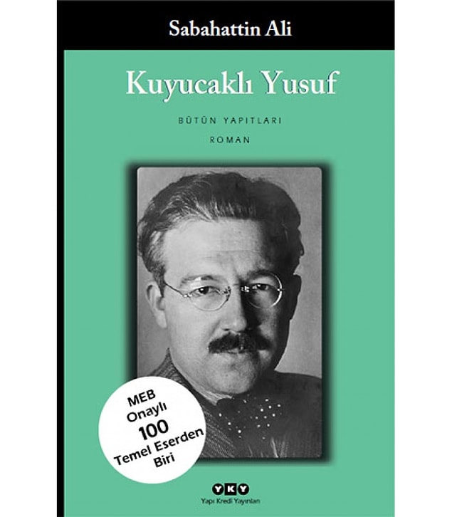İlk kitabı Kuyucaklı Yusuf’u 1937'de kaleme alır.