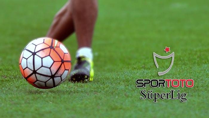 Spor Toto Süper Lig'de 24. Hafta Heyecanı Başlıyor