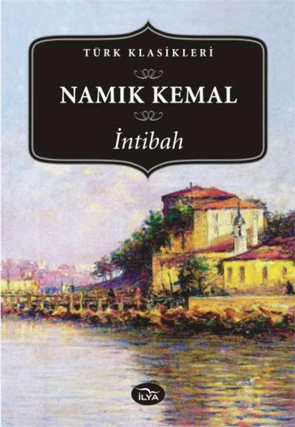 21. İlk edebî roman: Namık Kemal / İntibah
