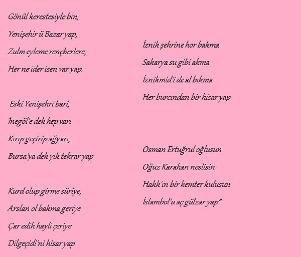 1. Devletin kurucusu Osman Gazi'nin ileri görüşlülüğünü gösteren İstanbul şiiri