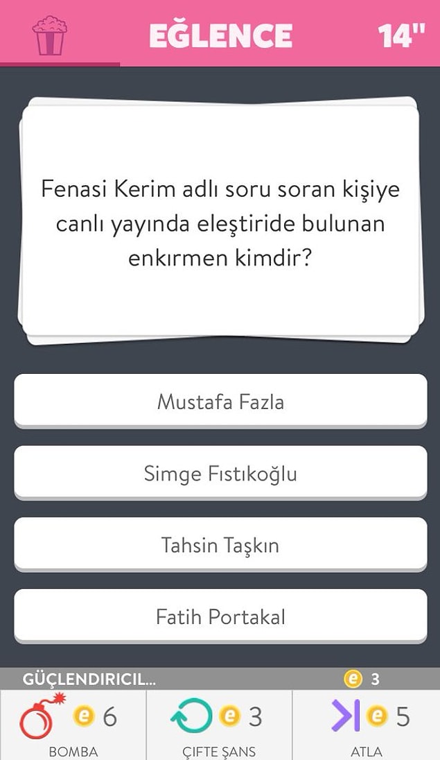 8. Geçelim sorulara.. 😂