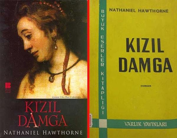 4. Nathaniel Hawthorne - Kızıl Damga