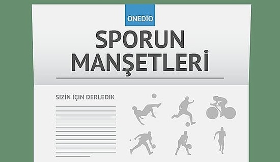 Sporun Manşetleri | 15 Nisan 2016