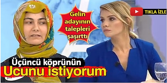 İzdivaç Programlarında Kriterleriyle ve İstekleriyle Herkesi Şaşkına Çevirmiş 18 Kişi