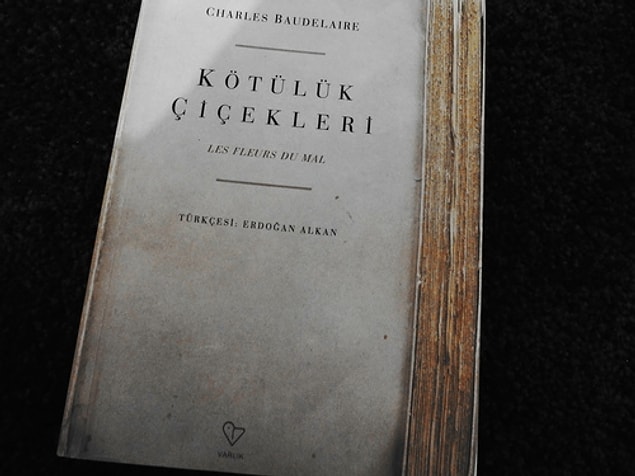 Kötülük Çiçekleri - Charles Baudelaire