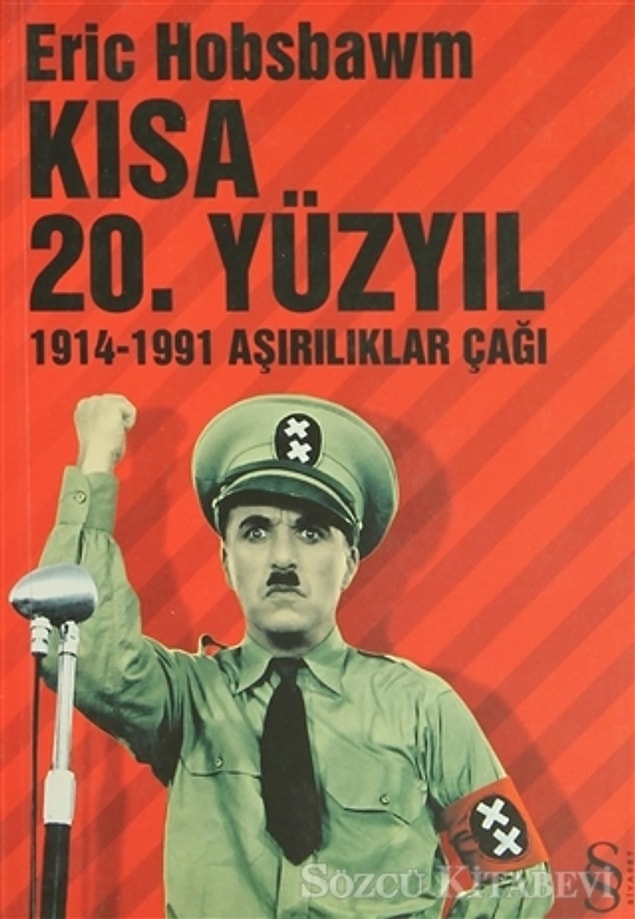 Kısa 20.Yüzyıl (1914 - 1991 Aşırılıklar Çağı) - Eric Hobsbawm