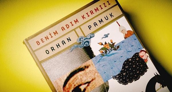 4. Herhangi bir Orhan Pamuk romanı