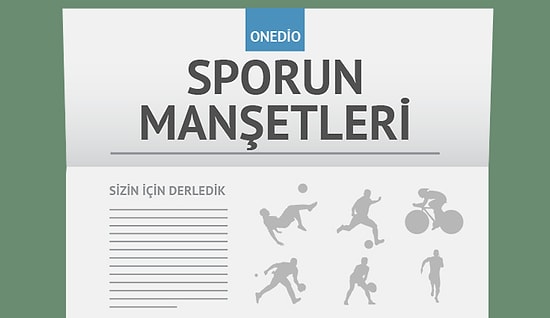 Sporun Manşetleri | 10 Haziran 2016