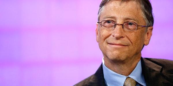 1. İlk olarak Bill Gates ile başlayalım isterseniz...