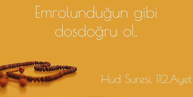 Hud Suresi, 112. Ayet!