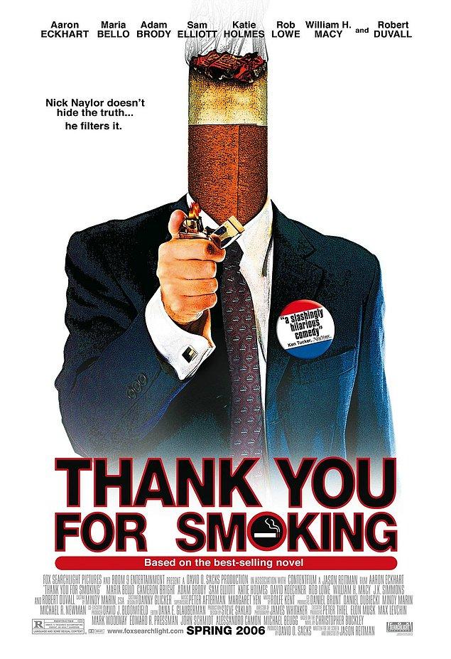 9. Thank You for Smoking