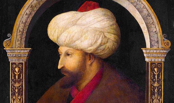 8. Fatih Sultan Mehmed (1444-1481)
