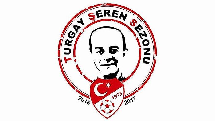 Süper Lig'de Yeni Sezonun İsmi Turgay Şeren