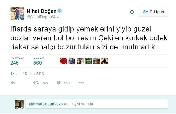 Hızını alamayan Nihat Doğan, diğer meslektaşlarınada hesabından çok sert eleştirilerde bulundu.