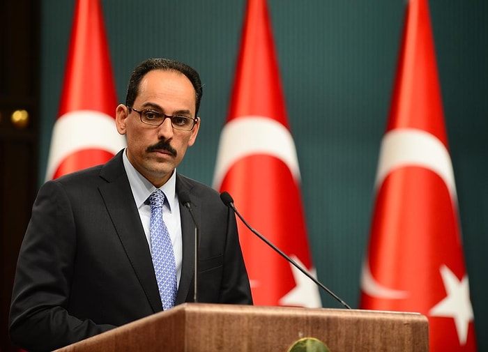 Kalın: 'Darbeciler Suikast Girişimlerine Yönelebilir'