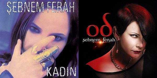 30. Şebnem Ferah: Kadın (1996) - Od (2013)