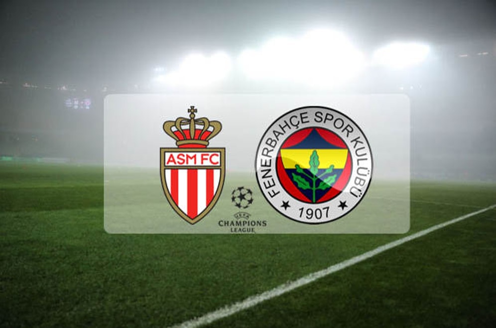 Monaco-Fenerbahçe Rövanş Maçı Ne Zaman?