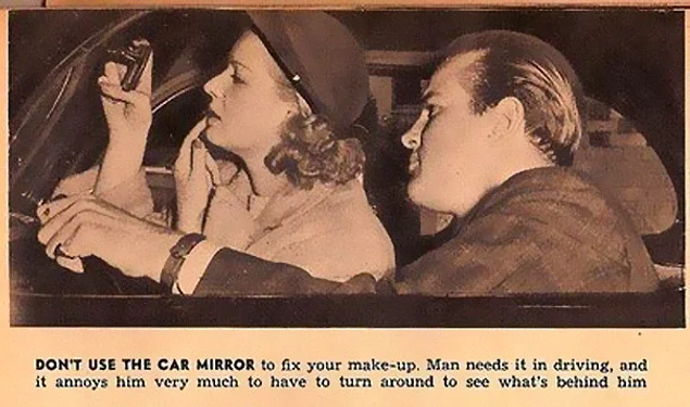 Не используйте зеркало заднего вида, чтобы поправить макияж. Мужчине оно нужно для вождения, и его очень раздражает тот факт, что ему приходится оборачиваться, чтобы посмотреть, что позади него.