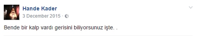 O bir insandı, onun da bir kalbi vardı. "Gerisini biliyorsunuz işte..."