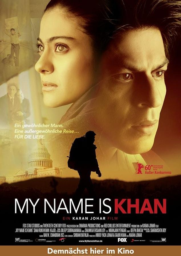 11. My Name Is Khan (2010)
