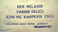 Samimi ve Gayet Net Uyarılar Konusunda Kimsenin Elimize Su Dökemeyeceğinin 18 Komik Kanıtı