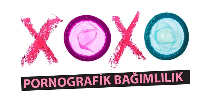 Erkeklerin Kabusu Kendiliğinden Geçmeyen Bir Hastalık: Pornografik Bağımlılık