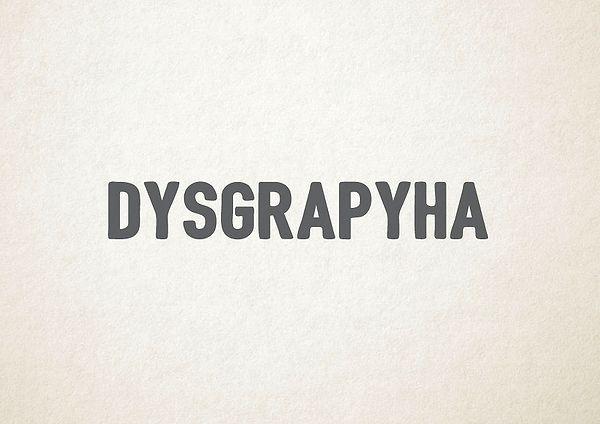 10. Dysgraphia
